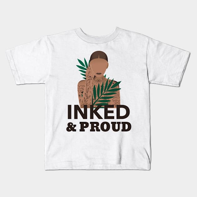 Inked and proud Kids T-Shirt by Mota